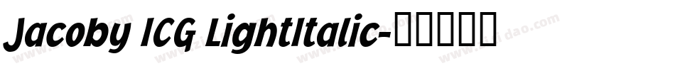 Jacoby ICG LightItalic字体转换